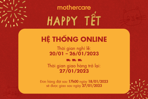 Thông báo: Lịch trình Giao hàng dịp Tết nguyên đán Quý Mão 2023 tại mothercare.com.vn